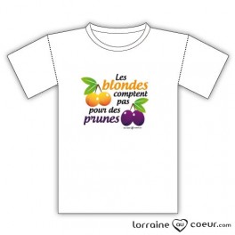 T-shirt - Les blondes comptent pas pour des prunes